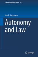 Autonomy and Law (Law and Philosophy Library, 150) 3031965779 Book Cover