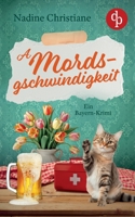 A Mordsgschwindigkeit: Ein Bayern-Krimi 3987788747 Book Cover