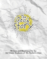 The Good Story B0C2SCMRNW Book Cover
