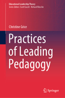 Practices of Leading Pedagogy 3032009251 Book Cover
