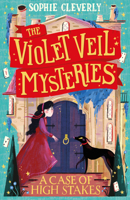 A Case of High Stakes (The Violet Veil Mysteries) 0008308047 Book Cover