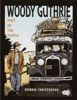 Woody Guthrie: Poet of the People 0553112031 Book Cover