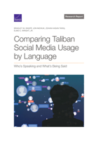 Comparing Taliban Social Media Usage by Language: Who’s Speaking and What’s Being Said 1977410782 Book Cover