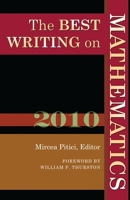 The Best Writing on Mathematics 2010 0691148414 Book Cover