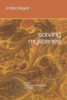 solving mysteries book 2 after being forgotten, a trilogy B09ZFKCQ6L Book Cover