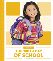 The 100th Day of School 1641855665 Book Cover