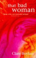 That Bad Woman 0316875147 Book Cover