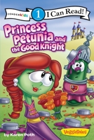 Princess Petunia and the Good Knight 0310732069 Book Cover