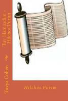 Tuv Hamoadim: Hilchos Purim 1540489655 Book Cover