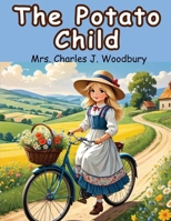 The Potato Child 1836570171 Book Cover
