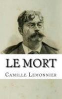 Le Mort: Portrait de Lenain (Classic Reprint) 293071865X Book Cover