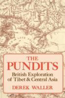 The Pundits: British Exploration Of Tibet And Central Asia 0813191009 Book Cover