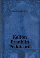 Kelion Franklin Peddicord 551869654X Book Cover