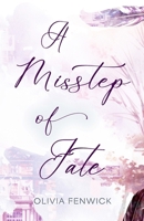 A Misstep Of Fate 1763747549 Book Cover