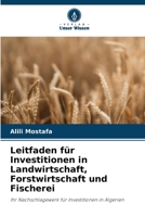 Leitfaden für Investitionen in Landwirtschaft, Forstwirtschaft und Fischerei (German Edition) 6209540813 Book Cover