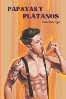 Papayas y plátanos: Afrodisiacos 1 1393259065 Book Cover