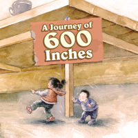A Journey of 600 Inches 1649960026 Book Cover