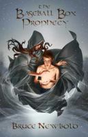 Baseball Box Prophecy Vol. 2: The Wood and the Earth 0692988262 Book Cover