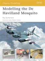 Modelling the De Havilland Mosquito 1841767654 Book Cover