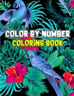 Color By Number Coloring Book: Kids Color By Number Coloring Book 60 Coloring Pages B08ZVY3SZ7 Book Cover