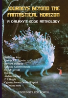 Journeys Beyond the Fantastical Horizon 1649731655 Book Cover