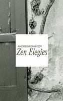 Zen Elegies 9079625035 Book Cover