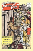 The Catholic Treasure Chest Comic Book Treasury of the Mass, Sacraments, and Church Teachings B09ZCX7WLH Book Cover
