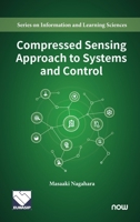 Compressed Sensing Approach to Systems and Control 1638285047 Book Cover
