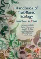 Handbook of Trait-Based Ecology : From Theory to R Tools 1108460755 Book Cover