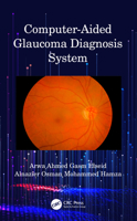 Computer-Aided Glaucoma Diagnosis System 0367494434 Book Cover