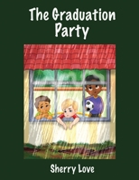 The Graduation Party 1955186685 Book Cover