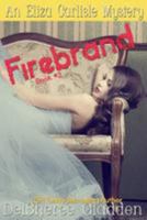Firebrand 1984343467 Book Cover