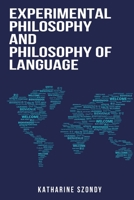 Experimental Philosophy and Philosophy of language 1805240412 Book Cover