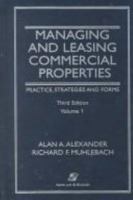 Managing and Leasing Commercial Properties: Practice, Strategies, and Forms (Real Estate Practices Library) 0735510849 Book Cover