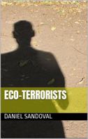 Eco-Terrorists B0DPDM2YZQ Book Cover