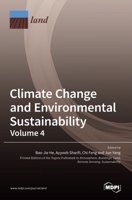 Climate Change and Environmental Sustainability-Volume 4 3036530665 Book Cover