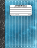 Graph Paper Composition Notebook: Math and Science Lover Graph Paper Cover (Quad Ruled 5 squares per inch, 100 pages) Birthday Gifts For Math Lover Teacher, Student Notebook 1678800694 Book Cover