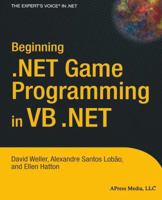 Beginning .NET Game Programming in VB .NET 1590594010 Book Cover
