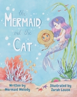 The Mermaid and the Cat 1763859207 Book Cover