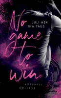 No game to win 3755724413 Book Cover