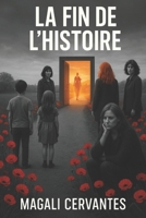 La Fin de l'Histoire 1546469249 Book Cover