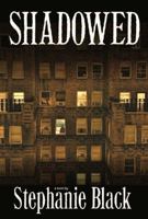 Shadowed 1621081966 Book Cover