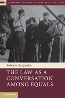 The Law As a Conversation among Equals 1009102060 Book Cover