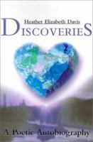 Discoveries: A Poetic Autobiography 0595122701 Book Cover