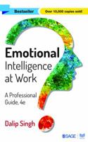 Emotional Intelligence at Work: A Professional Guide (Response Books) 9351501027 Book Cover