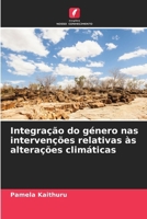 Integração do género nas intervenções relativas às alterações climáticas (Portuguese Edition) 6207965485 Book Cover