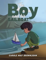 The Boy and his Sailboat 1035875454 Book Cover