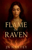 The Flame of Raven B0FK9YS5RT Book Cover