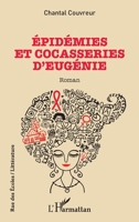 Épidémies et cocasseries d'Eugénie (Rue Des Écoles) (French Edition) 2343207658 Book Cover