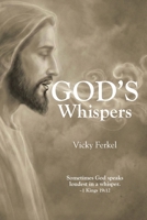 God's Whispers B0GP351CCC Book Cover